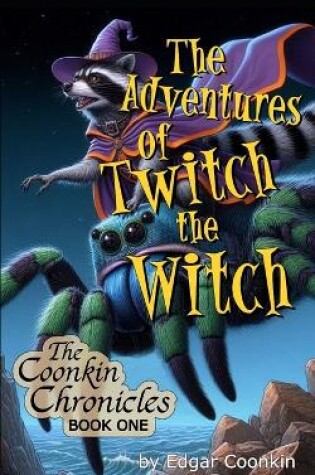 Cover of The Adventures of Twitch the Witch