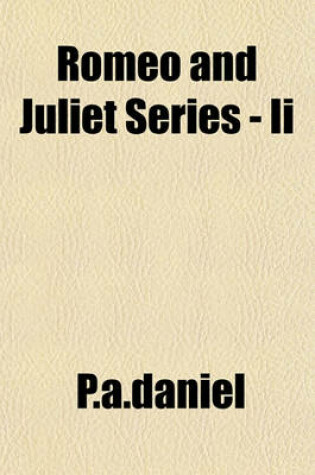 Cover of Romeo and Juliet Series - II