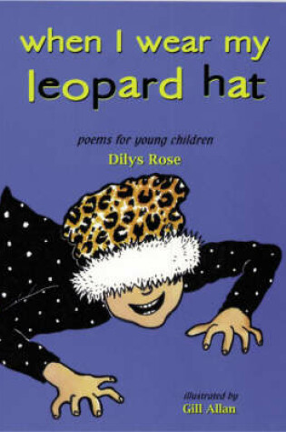 Cover of When I Wear My Leopard Hat