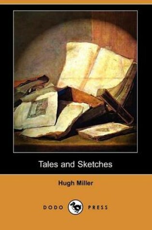 Cover of Tales and Sketches (Dodo Press)