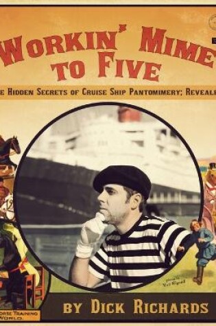 Cover of Workin' Mime to Five