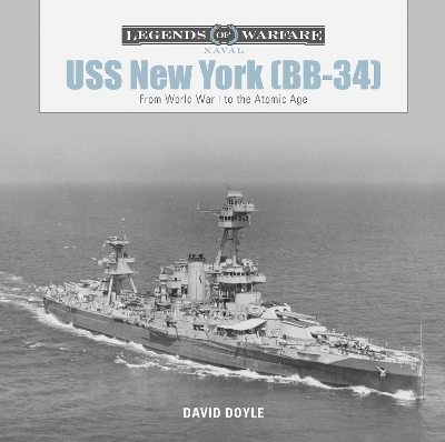 Book cover for USS New York (BB-34): From World War I to the Atomic Age