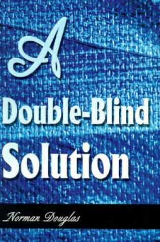 Cover of A Double-Blind Solution