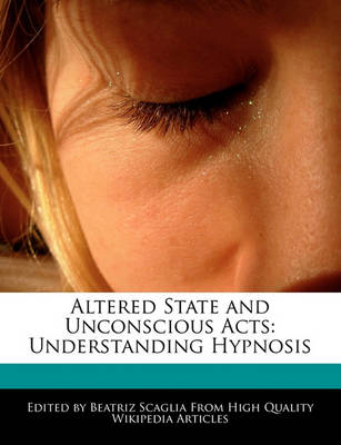 Book cover for Altered State and Unconscious Acts