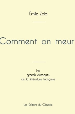 Cover of Comment on meurt de Émile Zola (édition grand format)