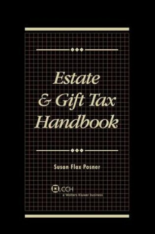 Cover of Estate & Gift Tax Handbook (2011) [New Customer]