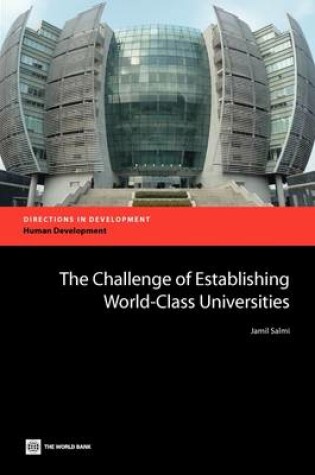 Cover of The Challenge of Establishing World Class Universities