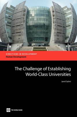 Book cover for The Challenge of Establishing World Class Universities