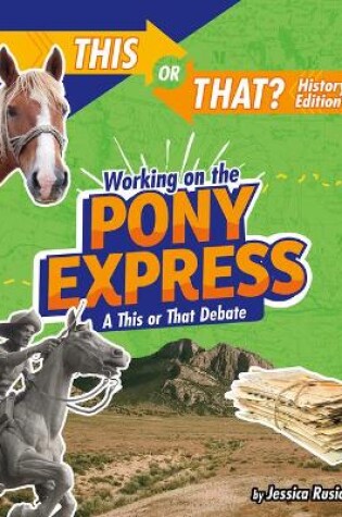 Cover of Working on the Pony Express