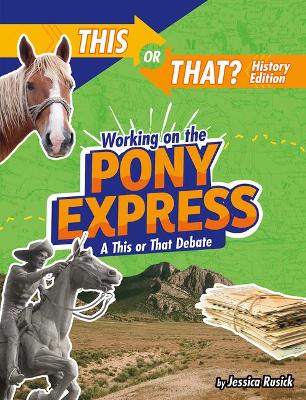 Book cover for Working on the Pony Express