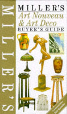 Book cover for Miller's Art Nouveau and Art Deco Buyer's Guide