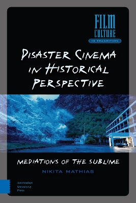 Cover of Disaster Cinema in Historical Perspective