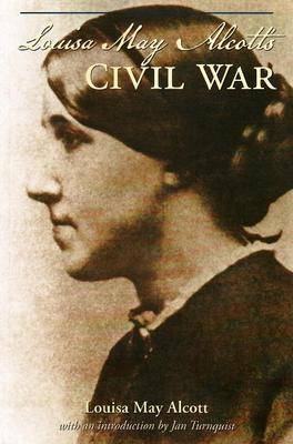 Book cover for Louisa May Alcott's Civil War