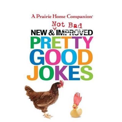 Cover of New and Not Bad Pretty Good Jokes