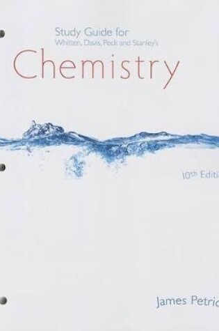 Cover of Study Guide for Whitten/Davis/Peck/Stanley's Chemistry, 10th