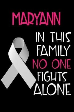 Cover of MARYANN In This Family No One Fights Alone