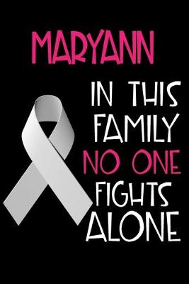 Book cover for MARYANN In This Family No One Fights Alone