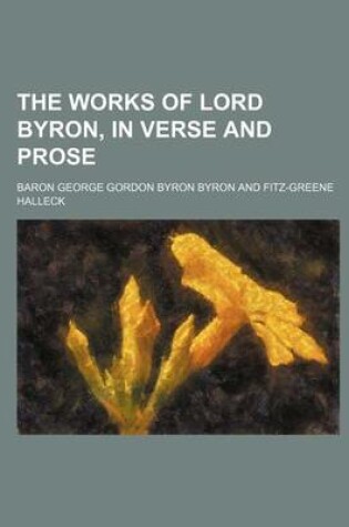 Cover of The Works of Lord Byron, in Verse and Prose