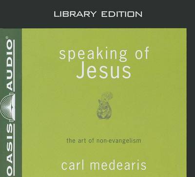 Book cover for Speaking of Jesus (Library Edition)