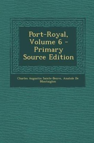 Cover of Port-Royal, Volume 6