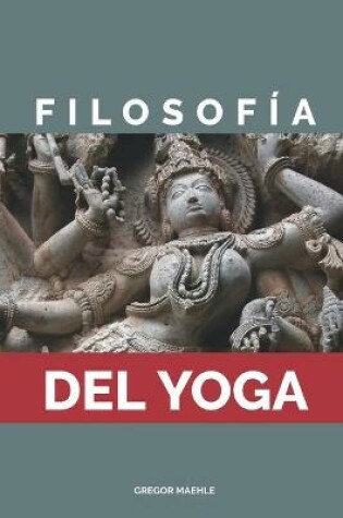 Cover of Filosofia Del Yoga
