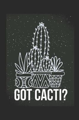 Book cover for Got Cacti?