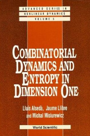 Cover of Combinatorial Dynamics And Entropy In Dimension One