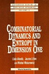 Book cover for Combinatorial Dynamics And Entropy In Dimension One