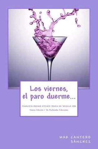 Cover of Los viernes, el paro duerme...