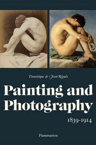 Cover of Painting and Photography:1839-1914