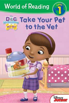 Cover of Doc McStuffins Take Your Pet to the Vet