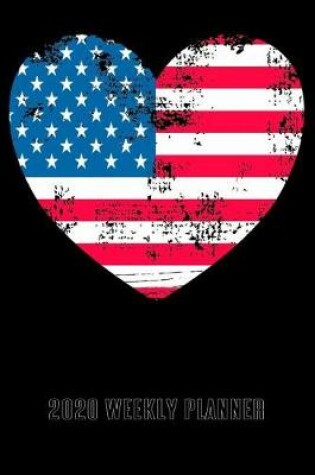 Cover of US Flag Heart 2020 Weekly Planner