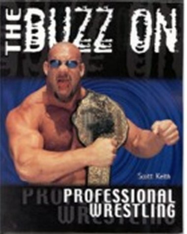 Book cover for Buzz on Professional Wrestling