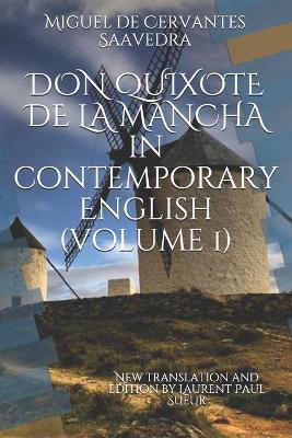 Book cover for DON QUIXOTE DE LA MANCHA in contemporary English (volume 1)