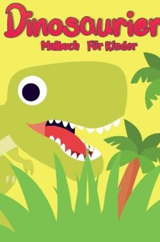 Cover of Dinosaurier-Malbuch für Kinder