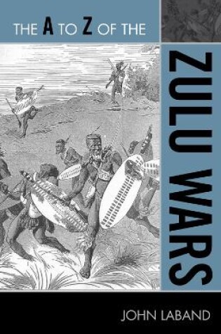 Cover of The A to Z of the Zulu Wars