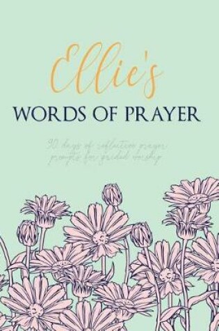 Cover of Ellie's Words of Prayer
