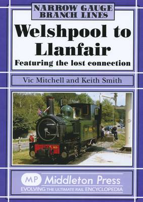 Book cover for Welshpool to Llanfair