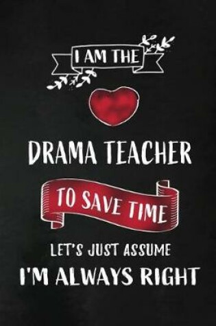 Cover of I am the Drama Teacher