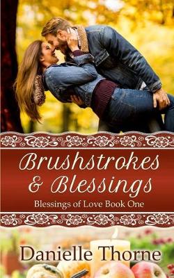 Cover of Brushstrokes and Blessings