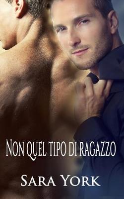 Book cover for Non Quel Tipo di Ragazzo