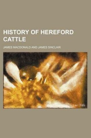 Cover of History of Hereford Cattle