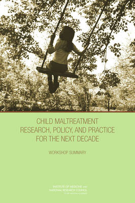 Book cover for Child Maltreatment Research, Policy, and Practice for the Next Decade