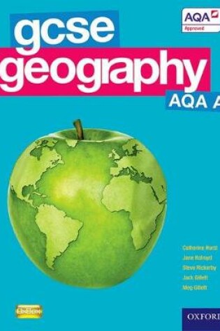 Cover of GCSE Geography AQA A Student Book