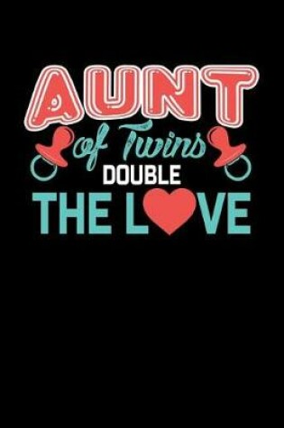 Cover of Aunt Of Twins Double The Love