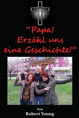 Book cover for Papa! Erzahl uns eine Geschichte!