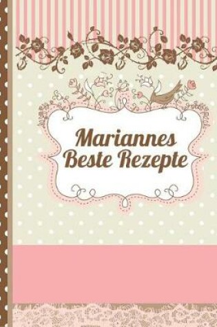 Cover of Mariannes Beste Rezepte