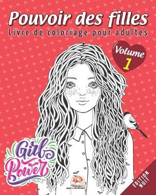 Cover of Pouvoir des filles - Volume 1 - Edition Nuit