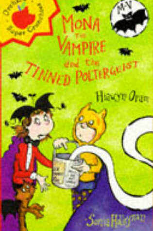 Cover of Mona the Vampire and the Tinned Poltergeist