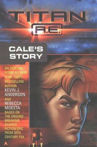 Cover of Titan Ae: Cale's Story